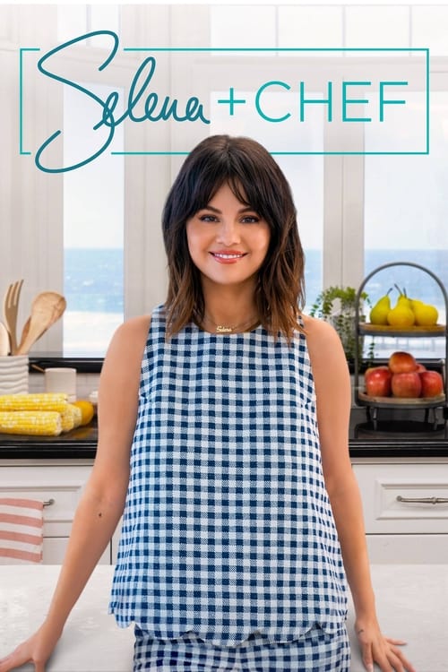 Show cover for Selena + Chef