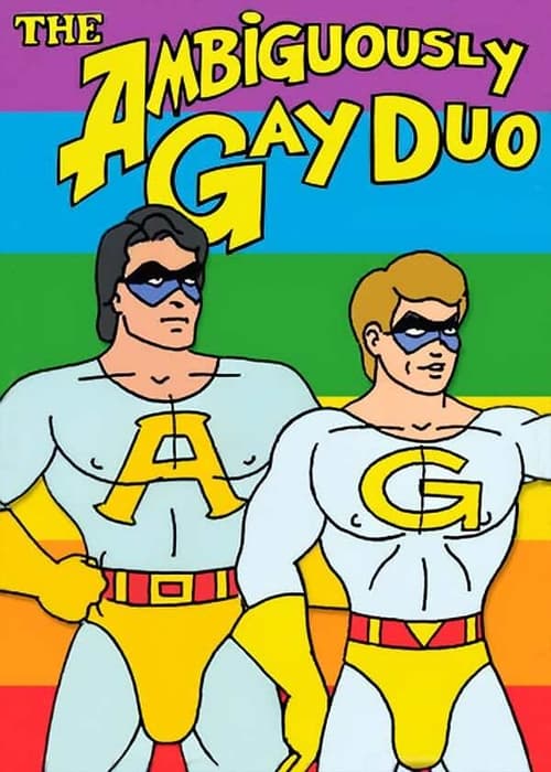 Show cover for The Ambiguously Gay Duo