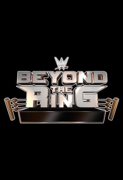 Show cover for WWE Beyond The Ring