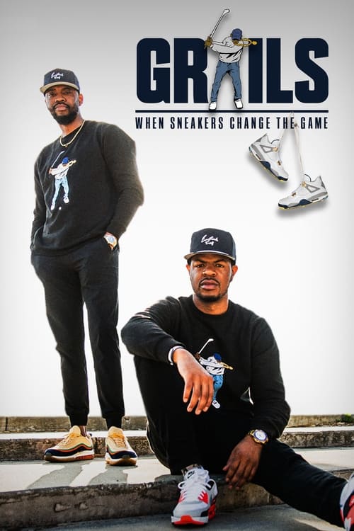 Show cover for Grails: When Sneakers Change the Game