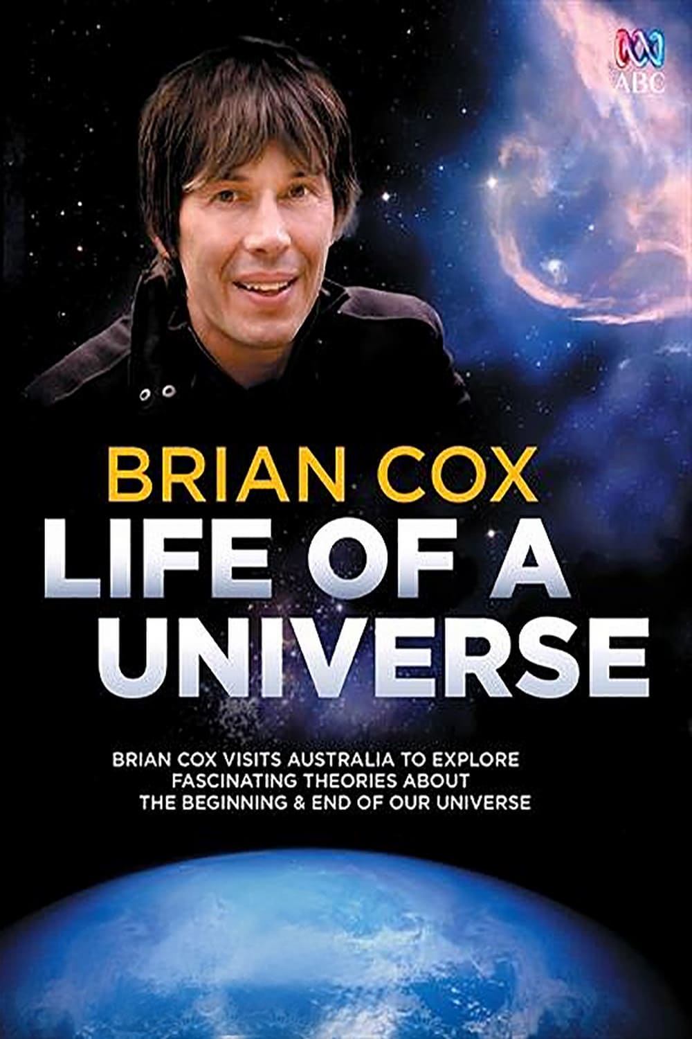 Show cover for Brian Cox: Life Of A Universe