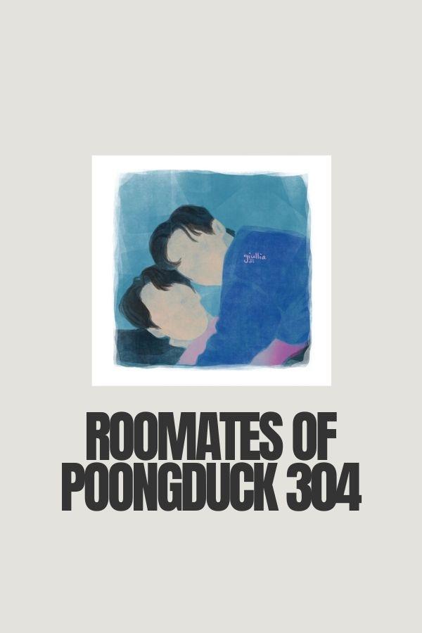 Show cover for Roommates of Poongduck 304