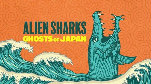 Background image for Alien Sharks: Ghosts of Japan