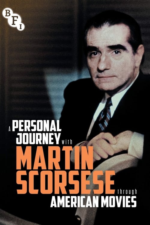 Show cover for A Personal Journey With Martin Scorsese Through American Movies