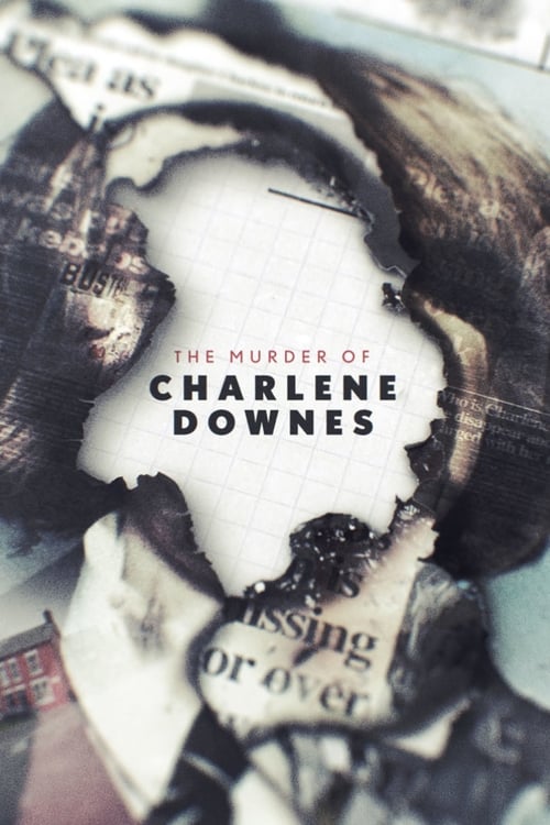 Show cover for The Murder of Charlene Downes