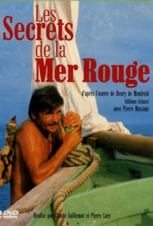 Show cover for Les Secrets de la mer Rouge