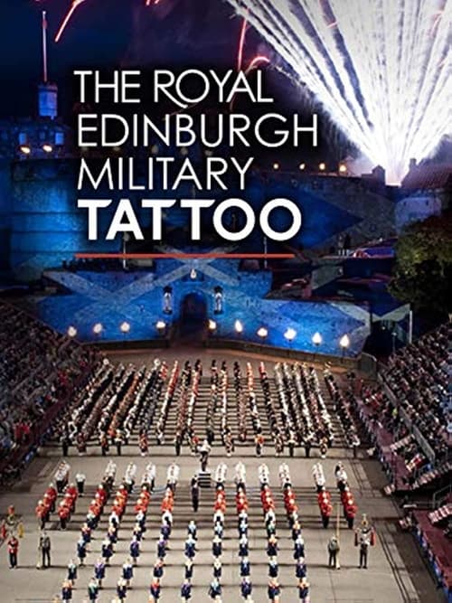 Show cover for The Royal Edinburgh Military Tattoo