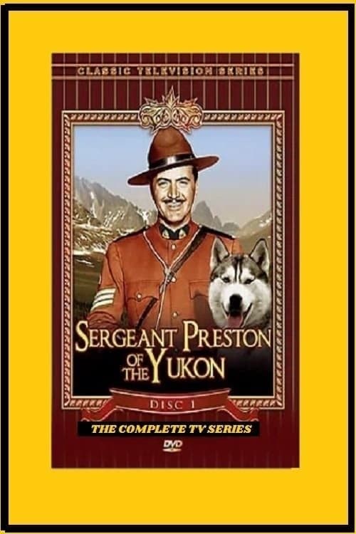 Show cover for Sergeant Preston of the Yukon