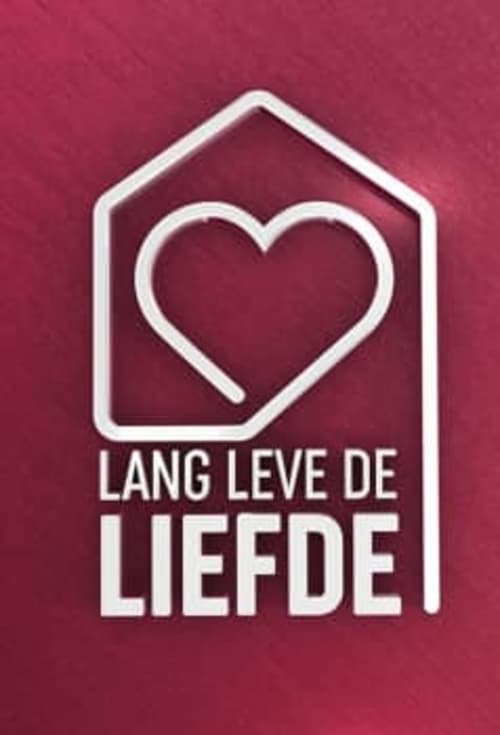 Show cover for Lang Leve de Liefde