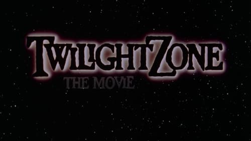 Twilight Zone: The Movie (1983)