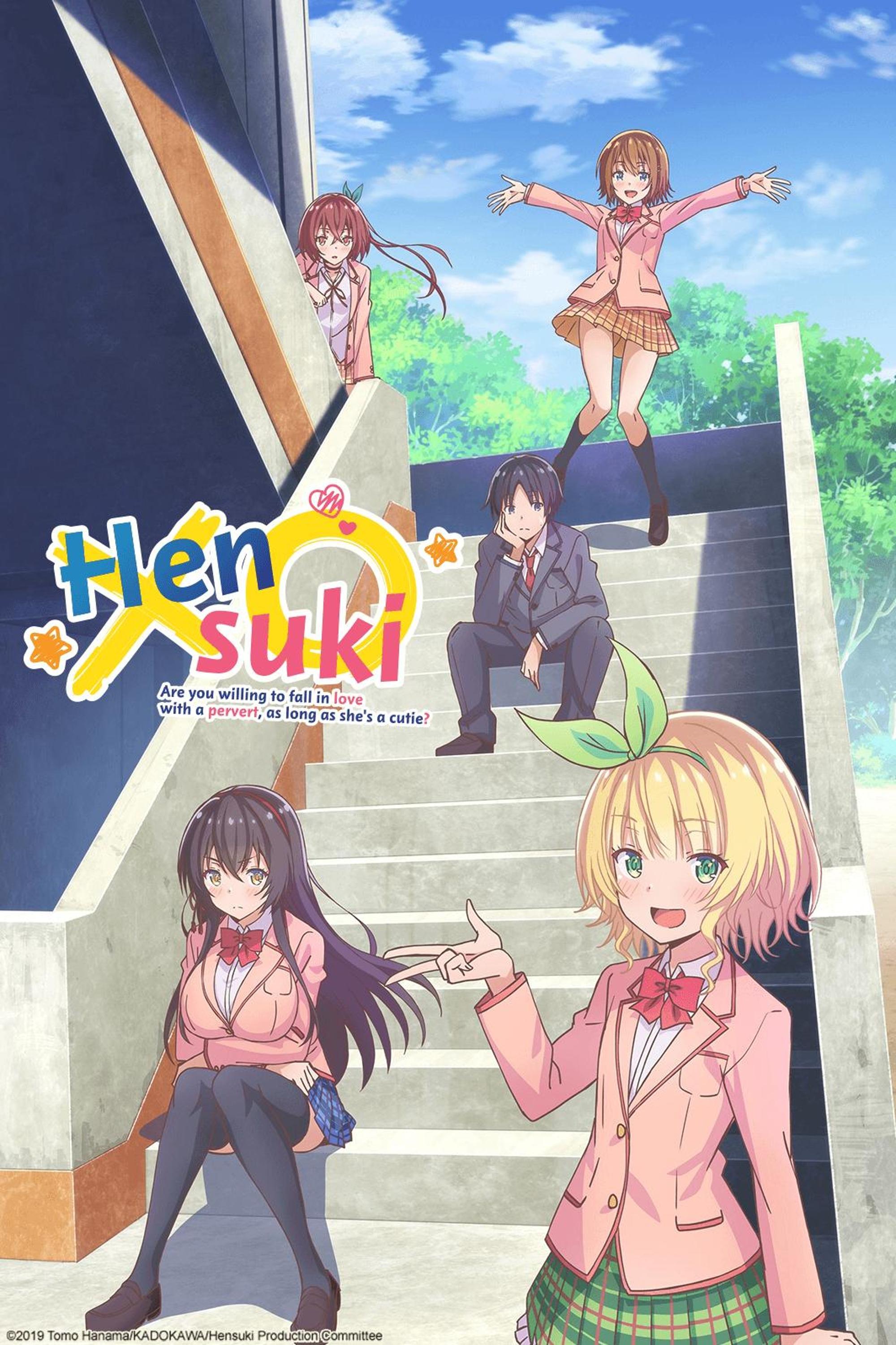 Show cover for Hensuki: Are You Willing to Fall in Love With a Pervert, As Long As She's a Cutie?