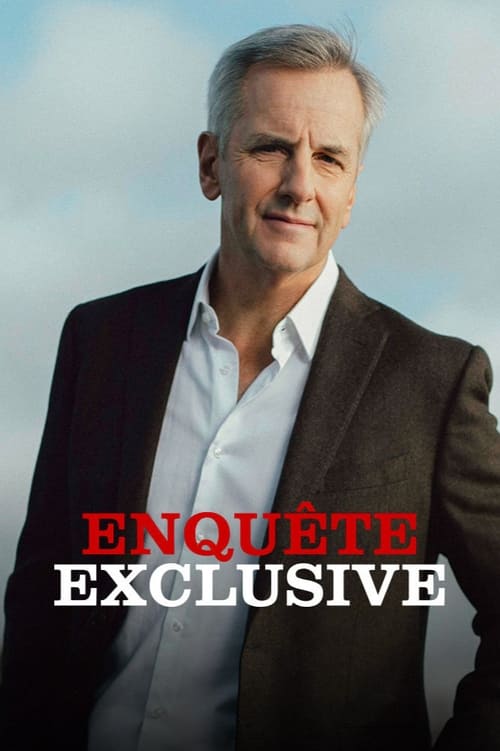 Show cover for Enquête exclusive