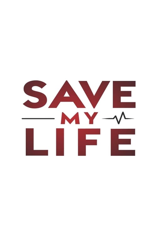 Show cover for Save My Life: Boston Trauma