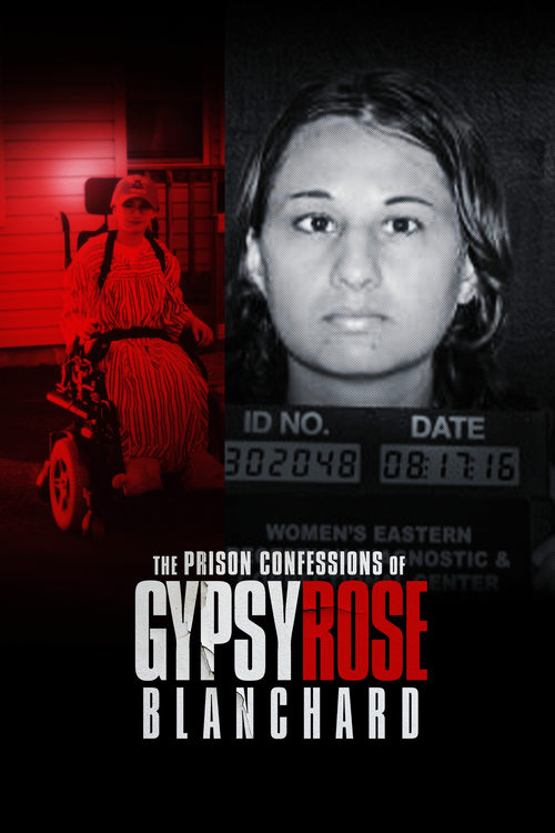 Show cover for The Prison Confessions of Gypsy Rose Blanchard