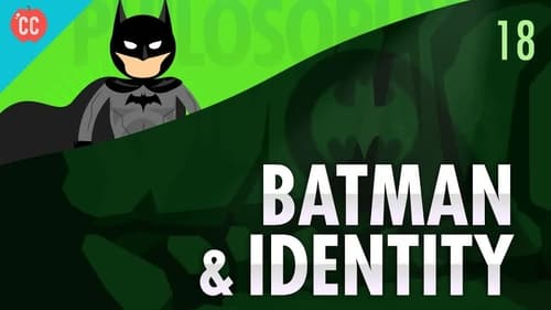 Batman & Identity