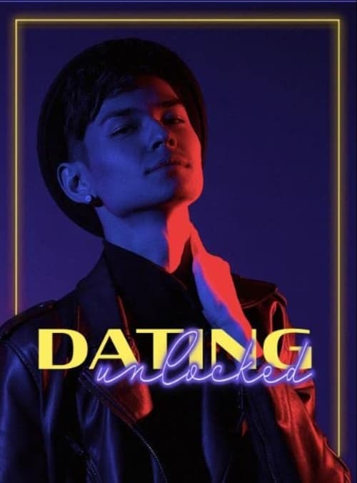 Show cover for Dating Unlocked