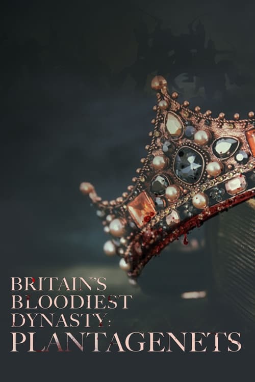 Show cover for Britain's Bloodiest Dynasty