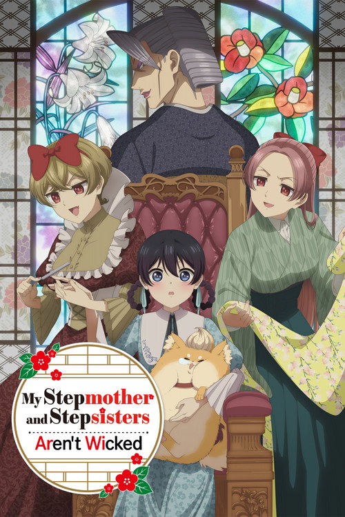 My Stepmother and Stepsisters Aren't Wicked
