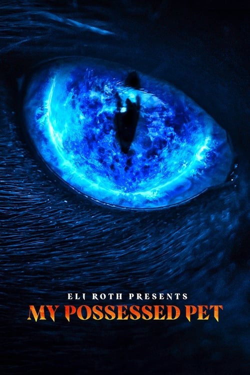 Show cover for Eli Roth Presents: My Possessed Pet