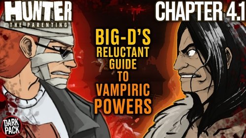 Background image for Chapter 4.1 | VAMPIRE LORE: Big-D’s Guide to Vampiric Powers