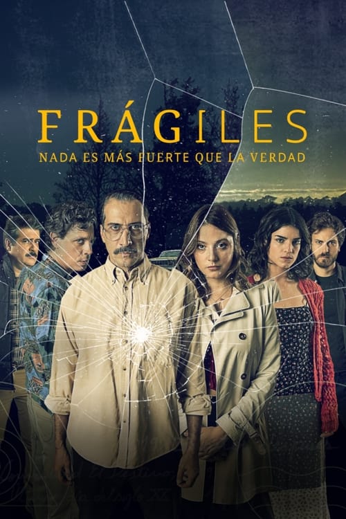 Frágiles