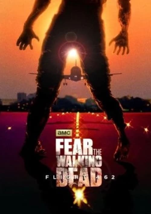 Show cover for Fear the Walking Dead: Flight 462