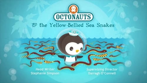 Octonauts and the Yellow Bellied Sea Snakes