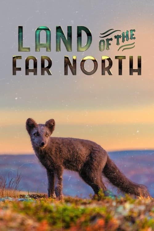 Show cover for Land of the Far North