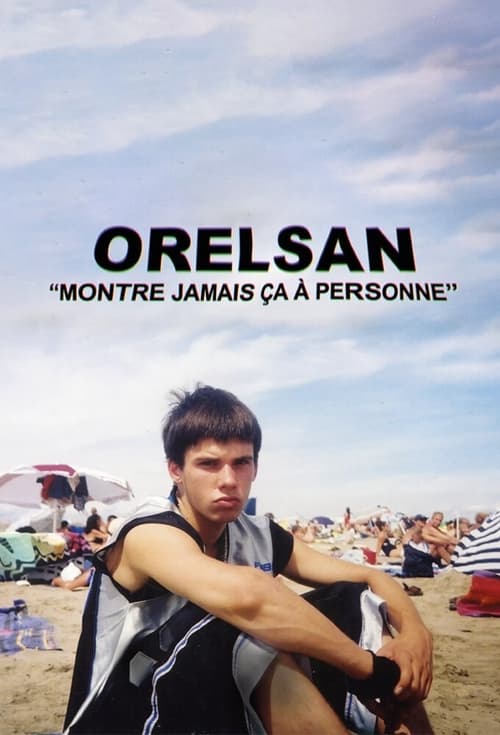 Show cover for Orelsan: Never Show This to Anyone