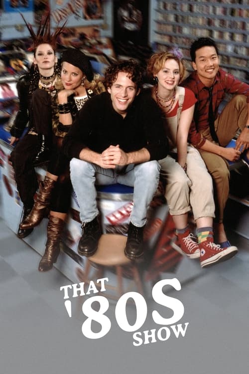 Show cover for That '80s Show