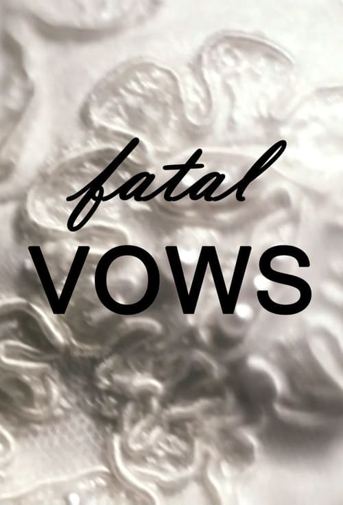 Show cover for Fatal Vows