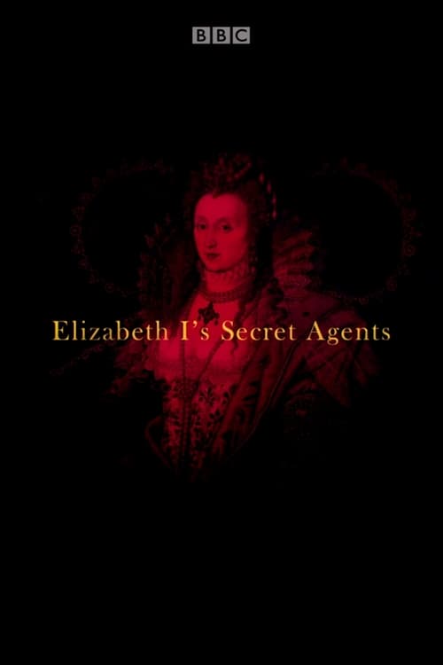 Show cover for Elizabeth I's Secret Agents