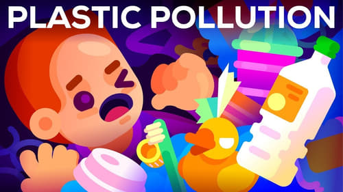 Plastic Pollution: How Humans Are Turning the World Into Plastic