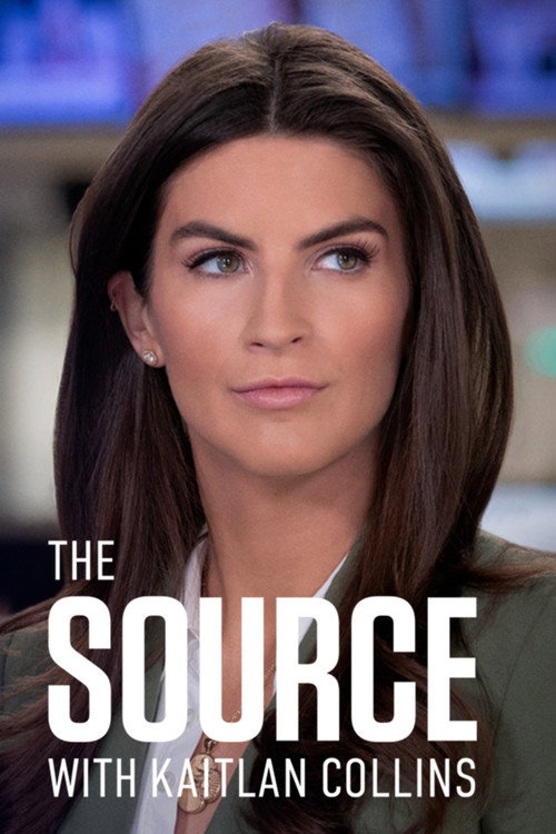 The Source with Kaitlan Collins