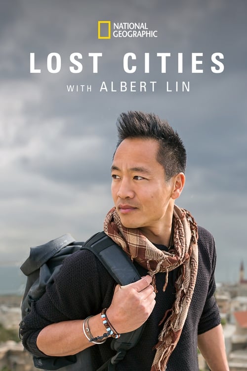 Show cover for Lost Cities with Albert Lin