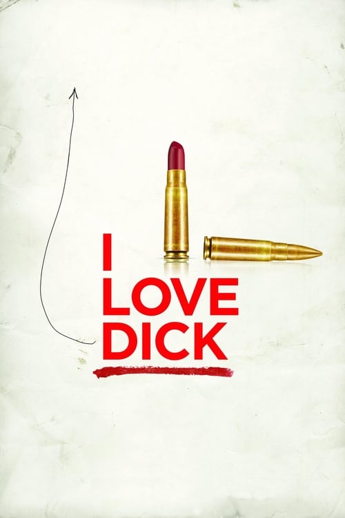 Show cover for I Love Dick