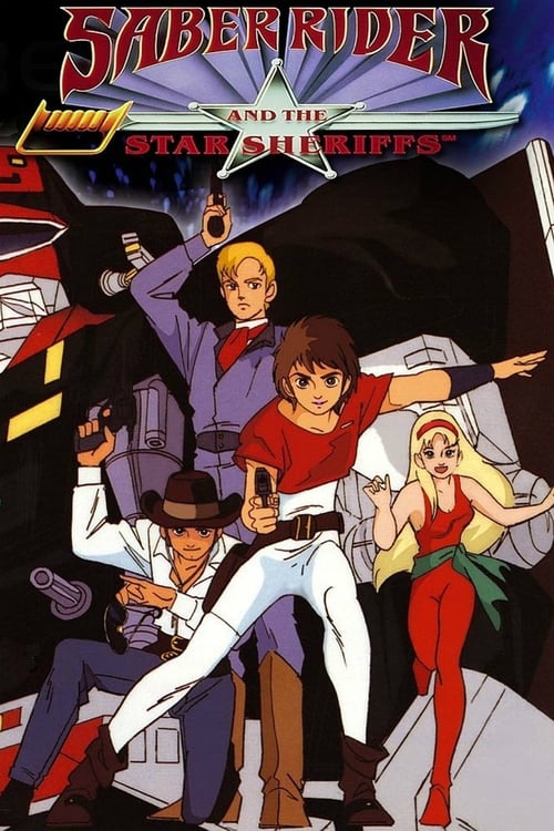 Show cover for Saber Rider and the Star Sheriffs