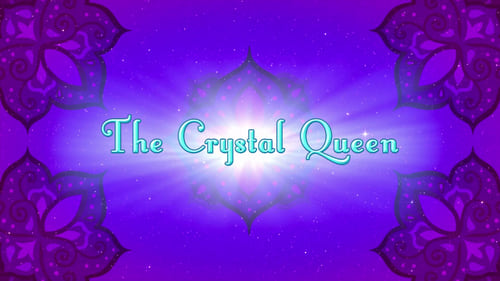 The Crystal Queen