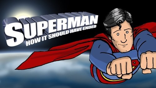 Background image for How Superman Should Have Ended