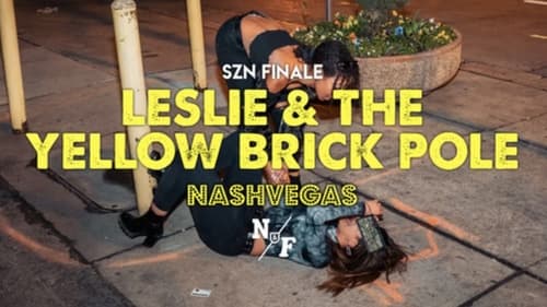 Leslie & the Yellow Brick Pole