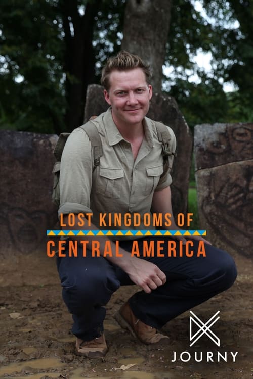 Show cover for Lost Kingdoms of Central America