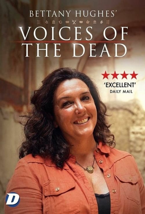 Show cover for Bettany Hughes' Voices of the Dead