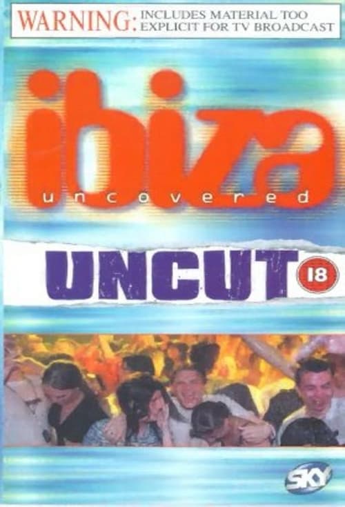 Show cover for Ibiza Uncovered