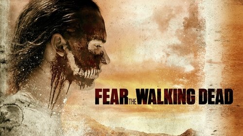 Fear the Walking Dead