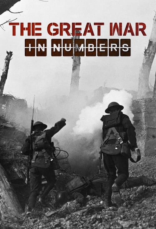 Show cover for The Great War in Numbers