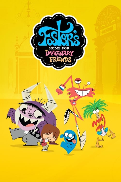 Show cover for Foster's Home for Imaginary Friends