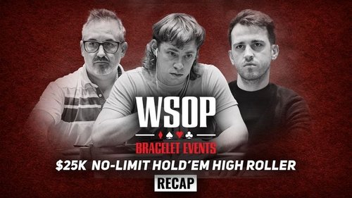 Background image for Event #8 $25K No-Limit Hold'em High Roller Recap
