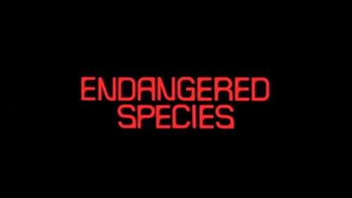 Endangered Species (1982)