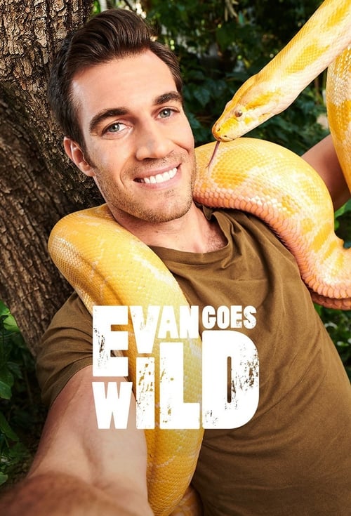 Show cover for Evan Goes Wild