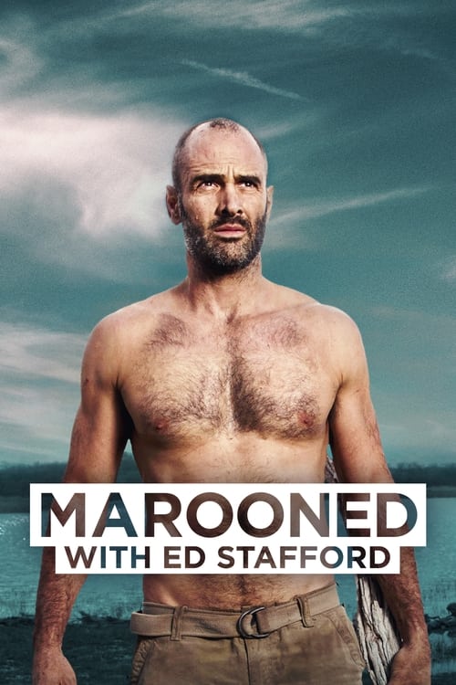 Show cover for Marooned with Ed Stafford